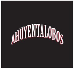 AHUYENTALOBOS