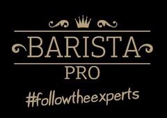 BARISTA PRO followtheexperts