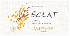 RED WINE ÉCLAT 2002 MAULE VALLEY VALDIVIESO OF CHILE