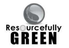 RESOURCEFULLY GREEN