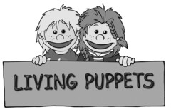 LIVING PUPPETS