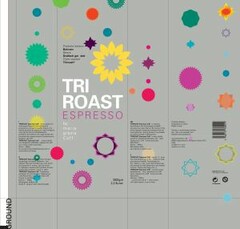 TRI ROAST ESPRESSO BY MARIA GRAZIA CAFF