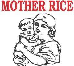 Mother Rice