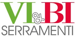 VI&BI SERRAMENTI