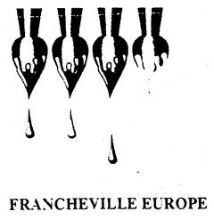FRANCHEVILLE EUROPE