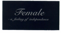 Female - a feeling of independence