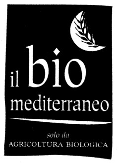 il bio mediterraneo solo da AGRICOLTURA BIOLOGICA