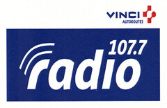 VINCI AUTOROUTES 107.7 radio