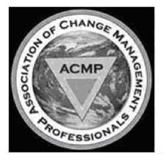 ACMP ASSOCIATION OF CHANGE MANAGEMENT PROFESSIONALS