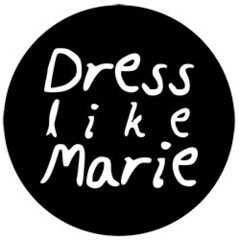 Dress like Marie