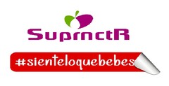 SuprnctR #sienteloquebebes