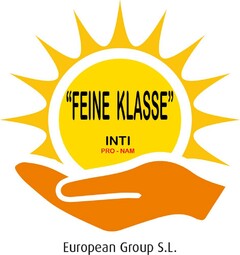 FEINE KLASSE INTI PRO-NAM EUROPEAN GROUP  S.L.