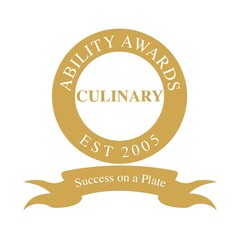 CULINARY ABILITY AWARDS - EST 2005 -  Success on a Plate