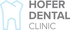 HOFER DENTAL CLINIC