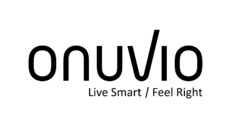 onuvio Live smart  / Feel right