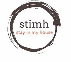 stimh stay in my house