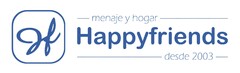 Happyfriends menaje y hogar desde 2003