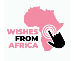 WISHES FROM AFRICA