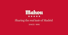 Mahou Sharing the real taste of Madrid SINCE 1890