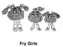 Fry Girls