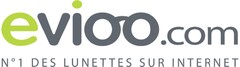 evioo.com n° 1 des lunettes sur Internet