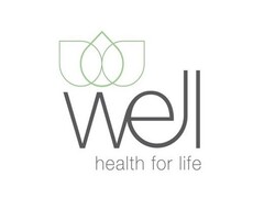 WELL HEALTH FOR LIFE