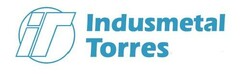 IT INDUSMETAL TORRES