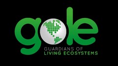 GOLE GUARDIANS OF LIVING ECOSYSTEMS
