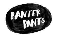 BANTER PANTS