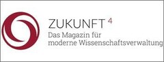 ZUKUNFT 4 Das Magazin für moderne Wissenschaftsverwaltung