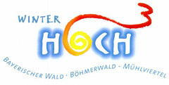 WINTER HOCH 3 BAYERISCHER WALD · BÖHMERWALD · MÜHLVIERTEL