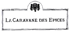 LA CARAVANE DES EPICES