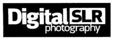 Digital SLR photography