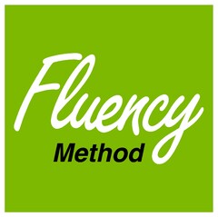 FLUENCY METHOD