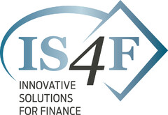 IS4F INNOVATIVE SOLUTIONS FOR FINANCE