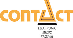 CONTACT ELECTRONIC MUSIC FESTIVAL