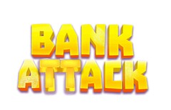 BANK ATTACK