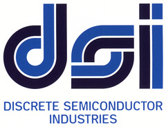 DISCRETE SEMICONDUCTOR INDUSTRIES