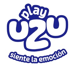 playUZU siente la emoción