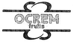 OCREM fruits