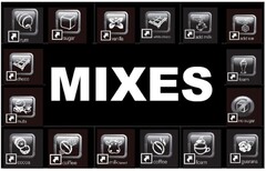 MIXES