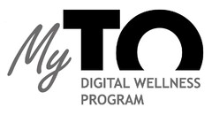 MyTO DIGITAL WELLNESS PROGRAM