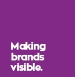 Making brands visible.