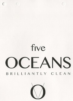 five Oceans Brilliantly Clean