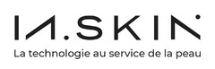 SKIN la technologie au service de la peau