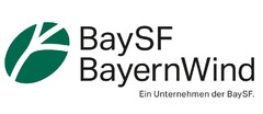 BaySF BayernWind Ein Unternehmen der BaySF .
