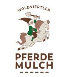 WALDVIERTLER PFERDE MULCH