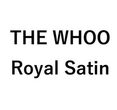 THE WHOO Royal Satin