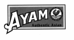 AYAM Authentic Asian AYAM BRAND SINCE 1892