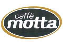 CAFFE' MOTTA